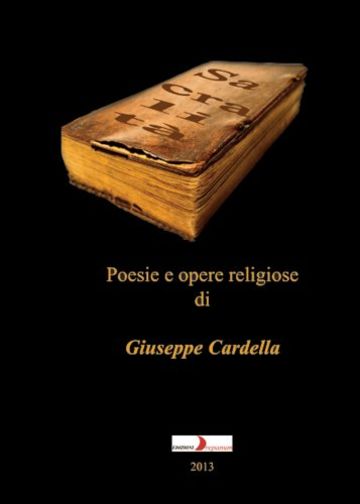 Sacralità: Poesie e opere religiose (Tra fantasia e realtà Vol. 6)